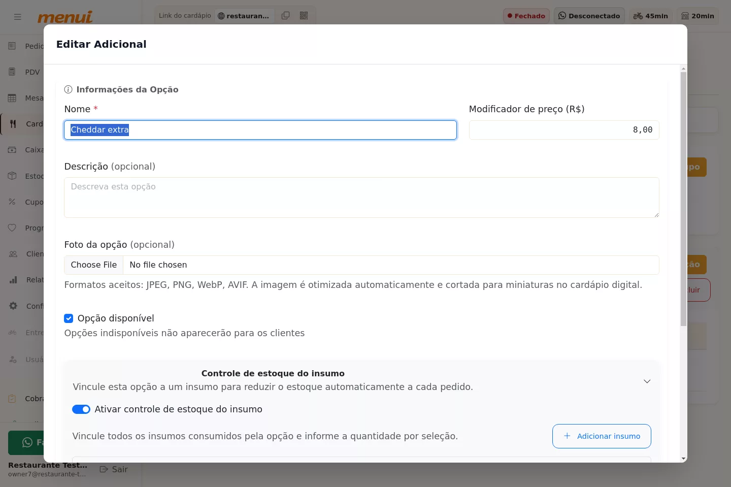 Ativação do controle de insumo na opção do produto